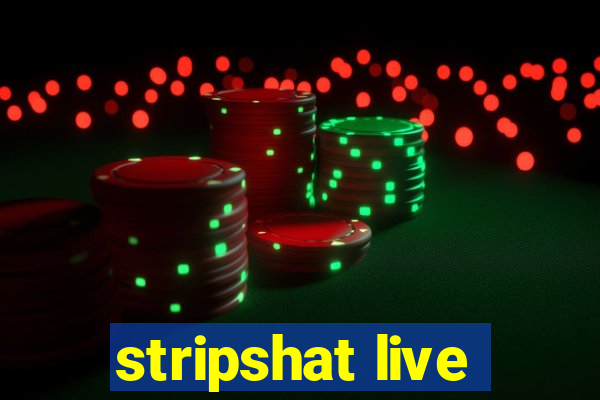 stripshat live